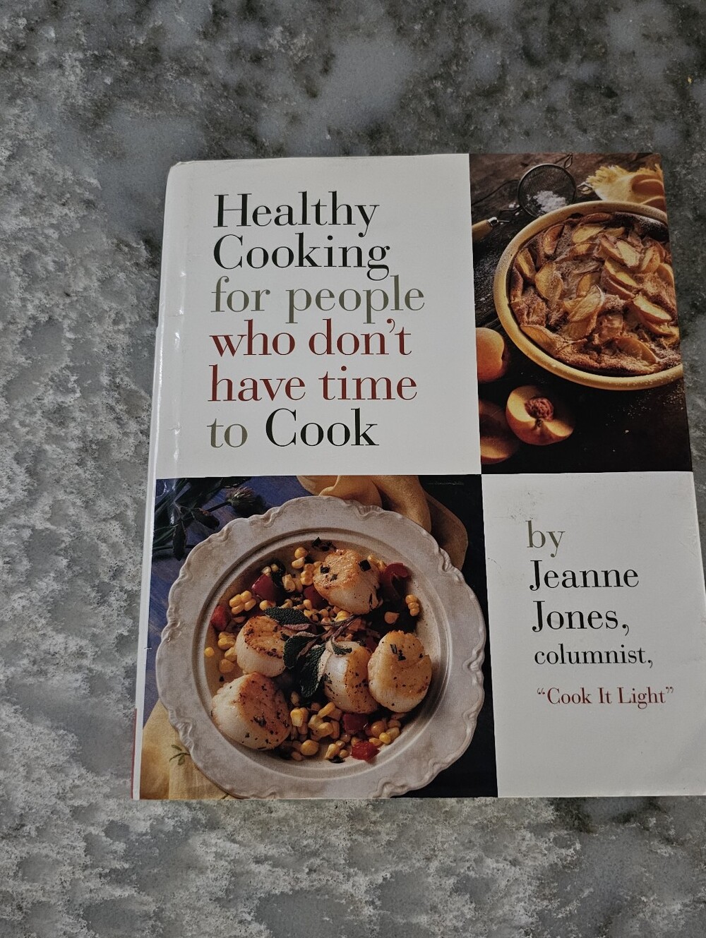 Healthy Cooking For People Who Don't Have Time To Cook Hardcover Jeanne Jones